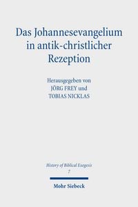 Produktbild: Das Johannesevangelium in antik-christlicher Rezeption