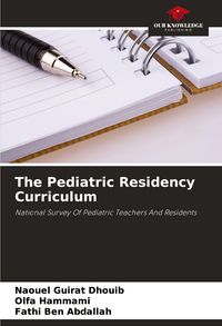 Produktbild: The Pediatric Residency Curriculum