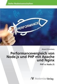 Produktbild: Performancevergleich von Node.js und PHP mit Apache und Nginx