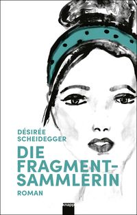 Produktbild: Die Fragmentsammlerin