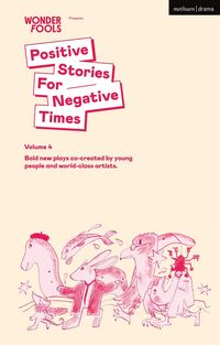 Produktbild: Positive Stories for Negative Times, Volume 4