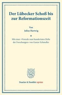 Produktbild: Der L&uuml;becker Scho&szlig; bis zur Reformationszeit.