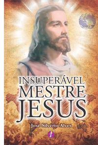 Produktbild: Insuper&aacute;vel mestre Jesus
