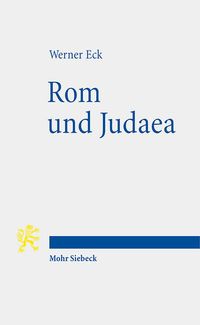 Bild vom Artikel Rom und Judaea vom Autor Werner Eck