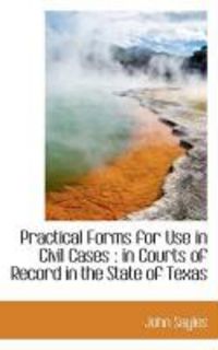 Produktbild: Practical Forms for Use in Civil Cases: In Courts of Record in the State of Texas