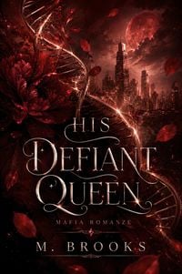 Produktbild: His Defiant Queen: Mafia Romanze