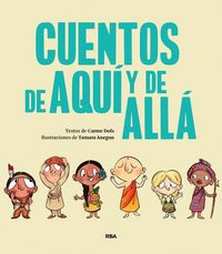 Produktbild: Cuentos de Aqu&iacute; Y de All&aacute; / Stories from Here and There