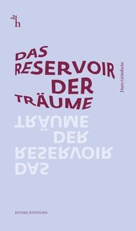 Produktbild: Das Reservoir der Tr&auml;ume