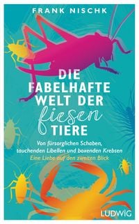 Produktbild: Die fabelhafte Welt der fiesen Tiere