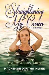 Produktbild: Straightening My Crown: Conquering My Royal Mistakes