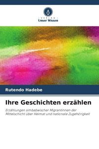 Produktbild: Ihre Geschichten erz&auml;hlen