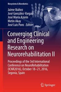 Produktbild: Converging Clinical and Engineering Research on Neurorehabilitation II