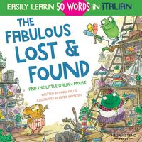 Produktbild: The Fabulous Lost & Found and the little Italian mouse