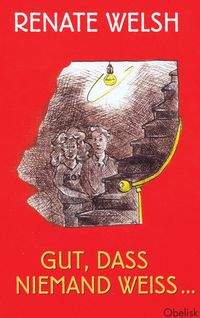 Produktbild: Gut, dass niemand weiss ...