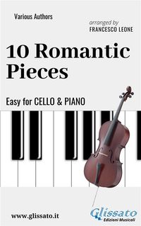 Produktbild: 10 Romantic Pieces - Easy for Cello and Piano