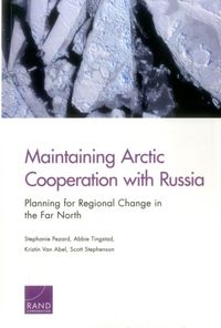 Produktbild: Pezard, S: Maintaining Arctic Cooperation with Russia