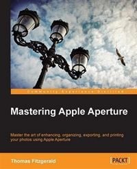 Produktbild: Mastering Apple Aperture