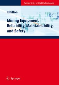 Produktbild: Mining Equipment Reliability, Maintainability, and Safety