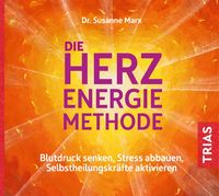 Bild vom Artikel Die Herz-Energie-Methode vom Autor Susanne Marx