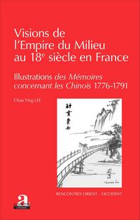 Produktbild: Visions de l'Empire du Milieu au 18e si&egrave;cle en France