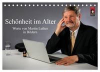 Produktbild: Sch&ouml;nheit im Alter - Worte von Martin Luther in Bildern (Tischkalender 2026 DIN A5 quer), CALVENDO Monatskalender