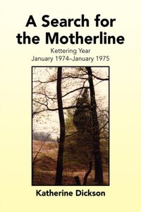 Produktbild: Dickson, K: Search for the Motherline