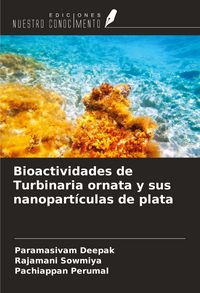 Produktbild: Bioactividades de Turbinaria ornata y sus nanopart&iacute;culas de plata