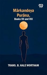 Produktbild: Markandeya Purana: Books VII and VIII