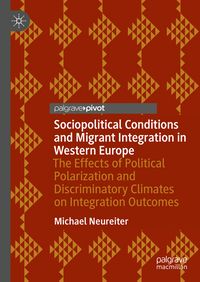 Produktbild: Sociopolitical Conditions and Migrant Integration in Western Europe