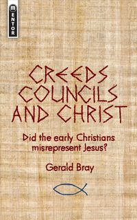 Produktbild: Creeds, Councils and Christ
