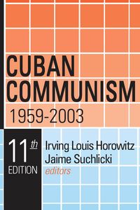 Produktbild: Cuban Communism, 1959-2003