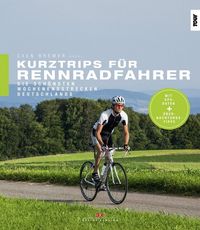 Bild vom Artikel Kurztrips für Rennradfahrer vom Autor Sven Bremer