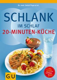 Produktbild: Schlank im Schlaf - 20-Minuten-K&uuml;che