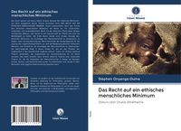 Produktbild: Das Recht auf ein ethisches menschliches Minimum