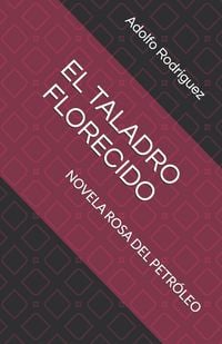 Produktbild: El Taladro Florecido