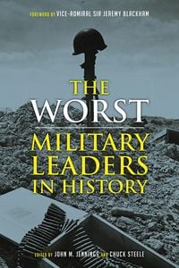 Produktbild: Worst Military Leaders in History