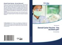 Produktbild: Dental Caries Vaccine - Are we there yet?