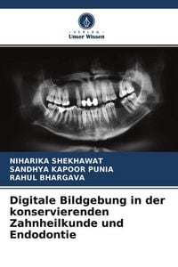 Produktbild: Digitale Bildgebung in der konservierenden Zahnheilkunde und Endodontie