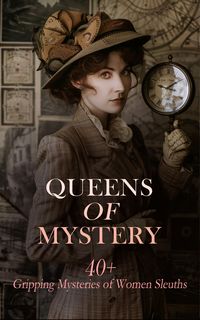 Produktbild: Queens of Mystery: 40+ Gripping Mysteries of Women Sleuths