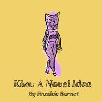 Produktbild: Barnet, F: Kim: A Novel Idea