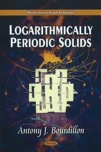 Produktbild: Bourdillon, A: Logarithmically Periodic Solids