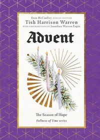 Bild vom Artikel Advent vom Autor Tish Harrison Warren