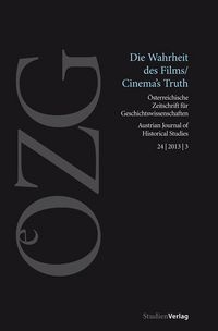 Produktbild: &Ouml;sterreichische Zeitschrift f&uuml;r Geschichtswissenschaften 3/2013