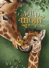 Produktbild: Wild about Mom