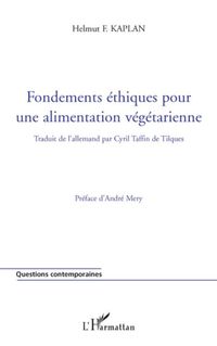 Produktbild: Fondements &eacute;thiques pour une alimentation v&eacute;g&eacute;tarienne