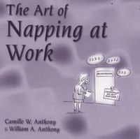 Produktbild: Anthony, W: Art of Napping at Work
