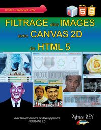 Produktbild: Filtrage des Images avec Canvas 2D de HTML 5