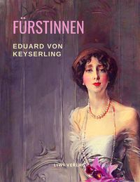 Produktbild: F&uuml;rstinnen