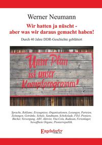Produktbild: Wir hatten ja n&uuml;scht - aber was wir daraus gemacht haben!