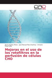 Produktbild: Mejoras en el uso de los rotofiltros en la perfusi&oacute;n de c&eacute;lulas CHO